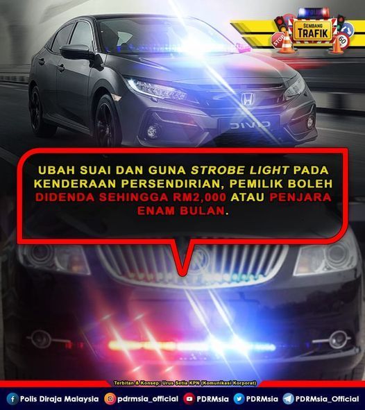 hukuman menggunakan lampu strob pada kenderaan persendirian,polis,pdrm