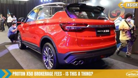 Brokerage Commissions For Selling A Proton X50 – Is This A Thing?