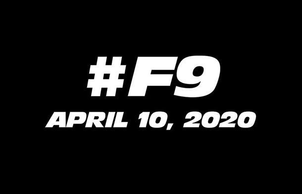 Fast & Furious 9 เลื่อนออกไปเป็นปี 2020